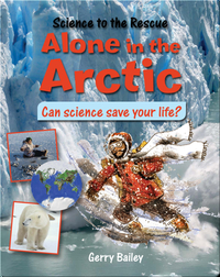 Alone in the Arctic: Can Science Save Your Life?