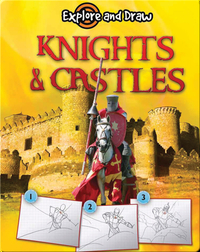 Explore And Draw: Knights & Castles