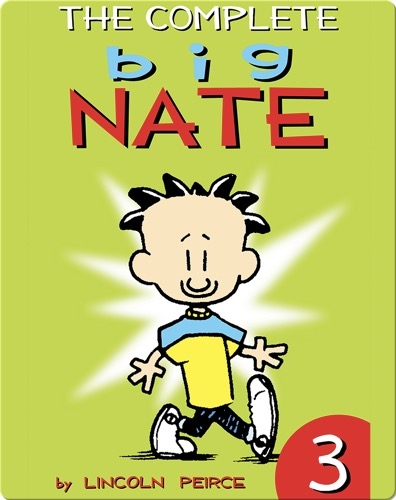 The Complete Big Nate #3