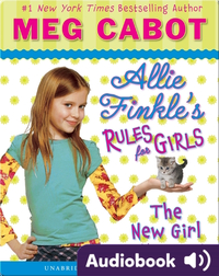 Allie Finkle's Rules for Girls Book #2: The New Girl