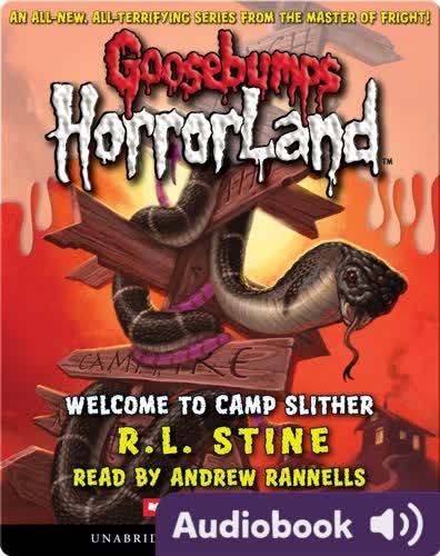 Goosebumps HorrorLand #9: Welcome to Camp Slither