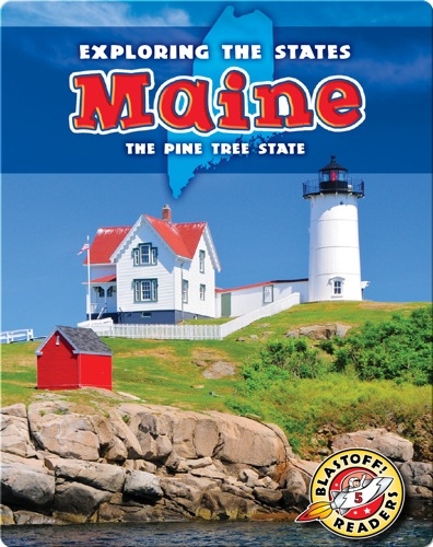 Exploring the States: Maine