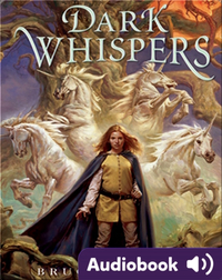 Unicorn Chronicles #3: Dark Whispers
