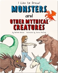 Monsters and Other Mythical Creatures