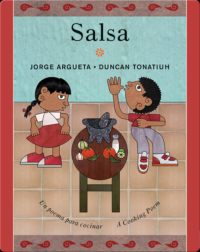 Salsa Children's Book by Argueta With Illustrations by Duncan