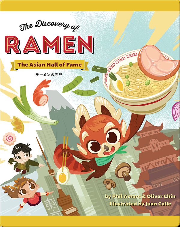 The Asian Hall of Fame: The Discovery of Ramen