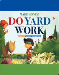 Make Money! Do Yard Work