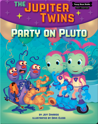 The Jupiter Twins: Party on Pluto
