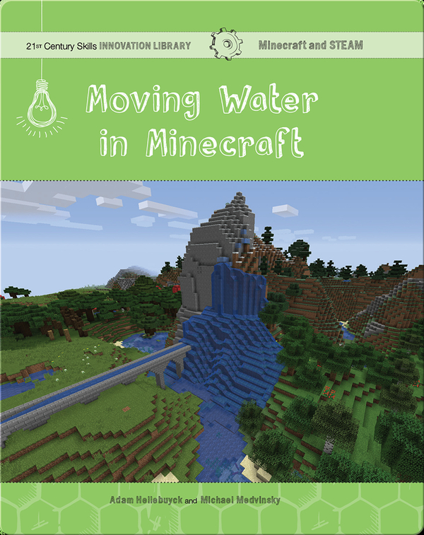 Moving Water in Minecraft: Engineering