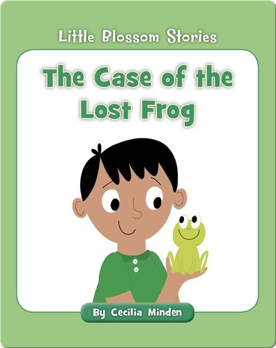 The Case of the Lost Frog