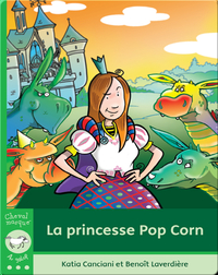 La princesse Pop Corn