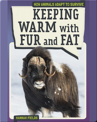Keeping Warm with Fur and Fat