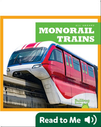 Monorail Trains
