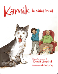 Kamik: Le chiot inuit