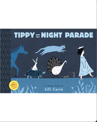 Tippy and the Night Parade (TOON Level 1)