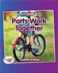 Full STEAM Ahead!: Parts Work Together