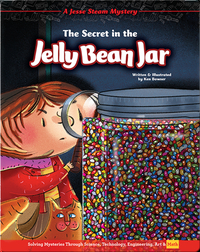 Jesse Steam Mysteries: The Secret in the Jelly Bean Jar