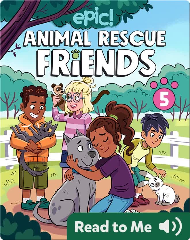 Animal Rescue Friends Series Children's Book Collection Discover Epic Children's Books
