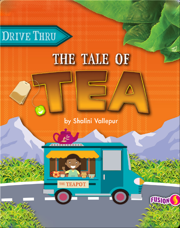Drive Thru: The Tale of Tea