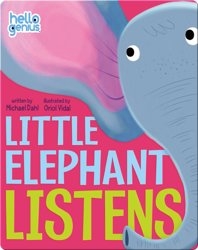Little Elephant Listens