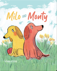 Milo and Monty