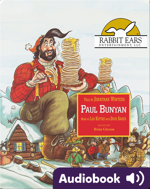 American Heroes & Legends: Paul Bunyan