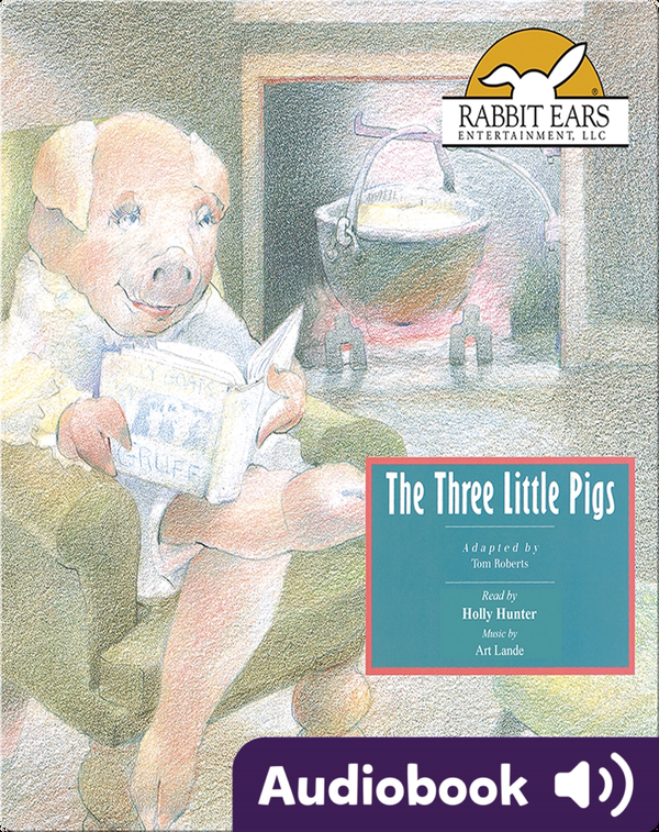 Storybook Classics: The Three Little Pigs