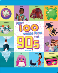 Highchair U: First 100 Words From the 90s