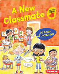 A New Classmate: All Kinds of Languages