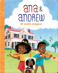 Ana & Andrew: El violín mágico