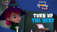 Spooky Town: Turn Up The Heat