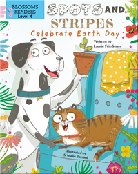 Spots and Stripes Celebrate Earth Day