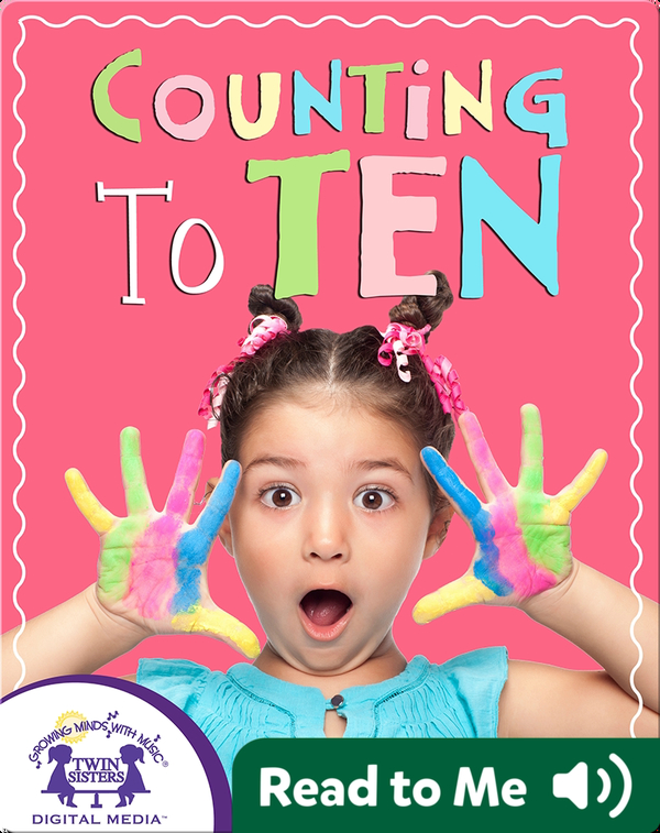 Sing-A-Story: Counting To Ten