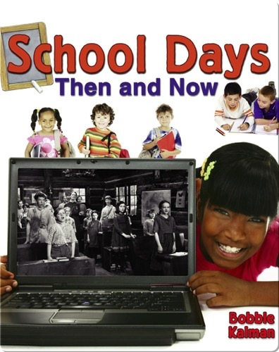 School Days Then and Now