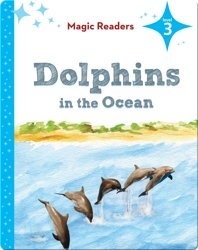 Magic Readers: Dolphins in the Ocean