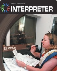 Cool Careers: Interpreter