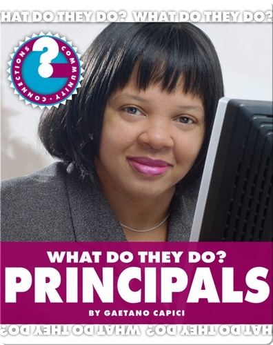 What Do They Do? Principals