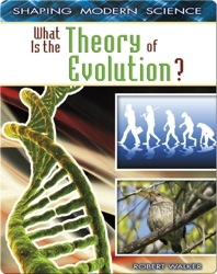 What Is The Theory Of Evolution?