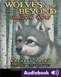Wolves of the Beyond #2: Shadow Wolf
