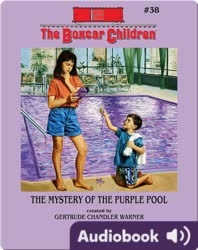 The Boxcar Children Mysteries, Book #38: The Mystery of the Purple Pool