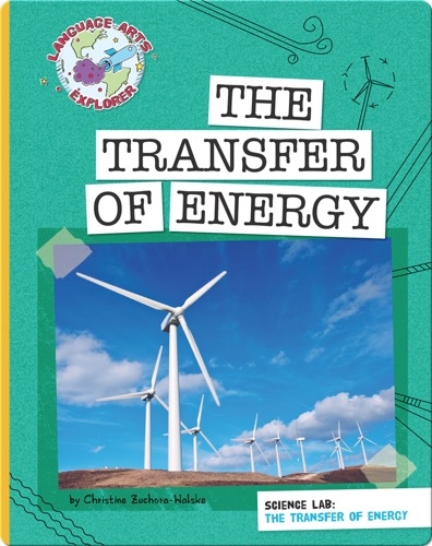Science Lab: The Transfer of Energy
