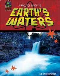 A Project Guide to Earth's Waters