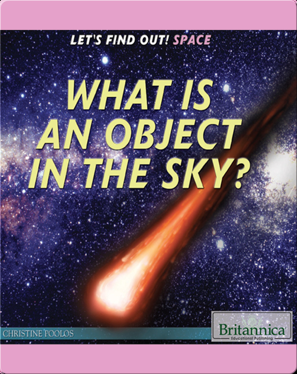 What Is an Object in the Sky?