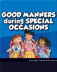 Good Manners during Special Occasions