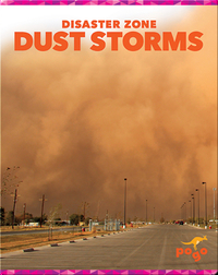 Disaster Zone: Dust Storms