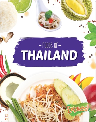 Foods of Thailand