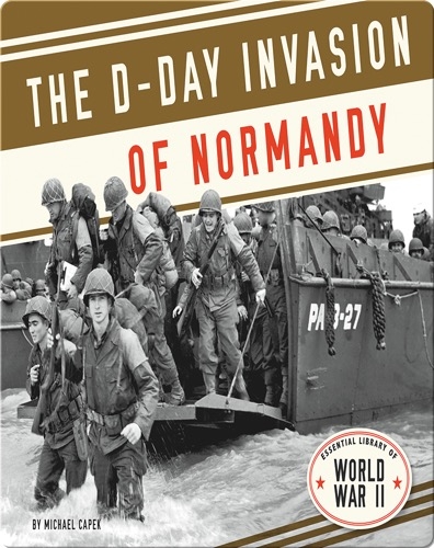 The D-Day Invasion of Normandy