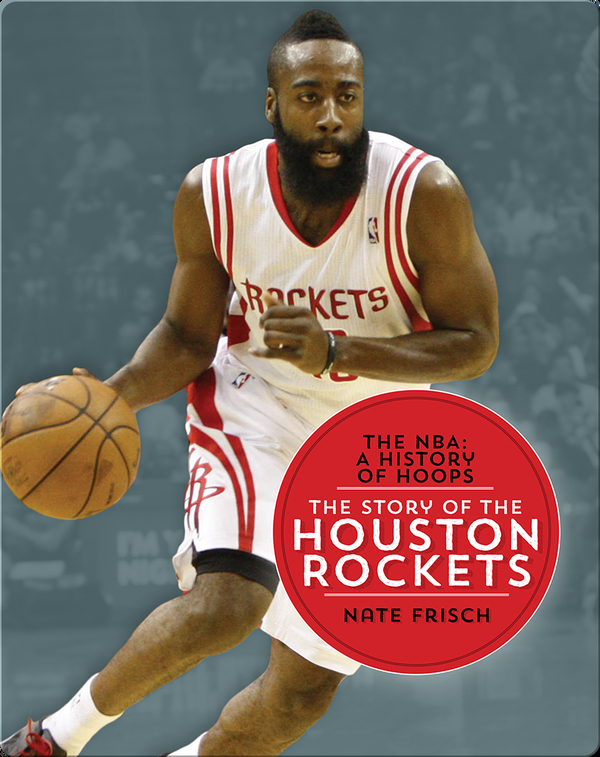The Story of the Houston Rockets