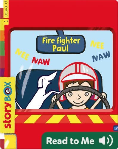 Fire Fighter Paul