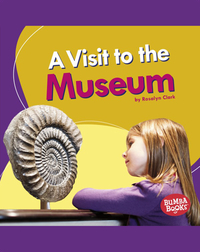 A Visit to the Museum